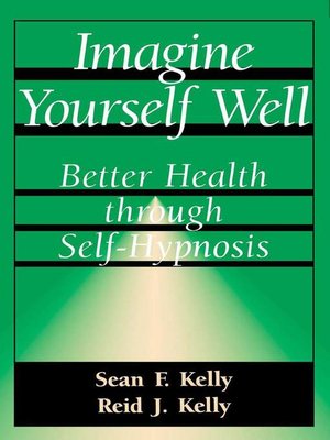 cover image of Imagine Yourself Well